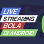 Bolacamar Main Bola Malam Ini Euro 2024 Live Stream